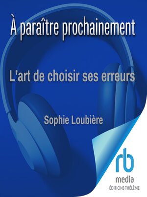 cover image of L'art de choisir ses erreurs